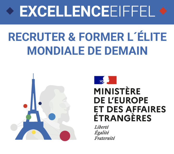 EIFFEL SCHOLARSHIP PROGRAM OF EXCELLENCE | Campus France